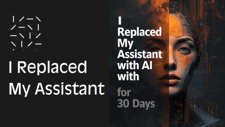 I Replaced My Assistant